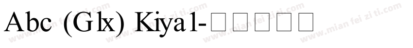 Abc (Glx) Kiya1字体转换